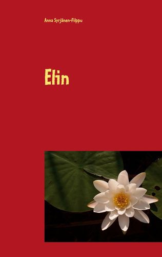 A. Filpun pienoisromaanin Elin kansikuva. 